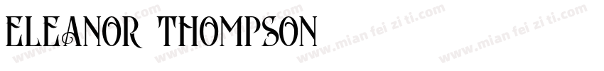 ELEANOR THOMPSON字体转换